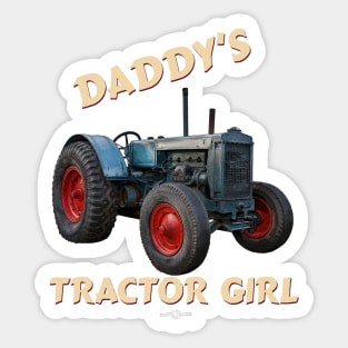 Daddy's tractor girl Sticker